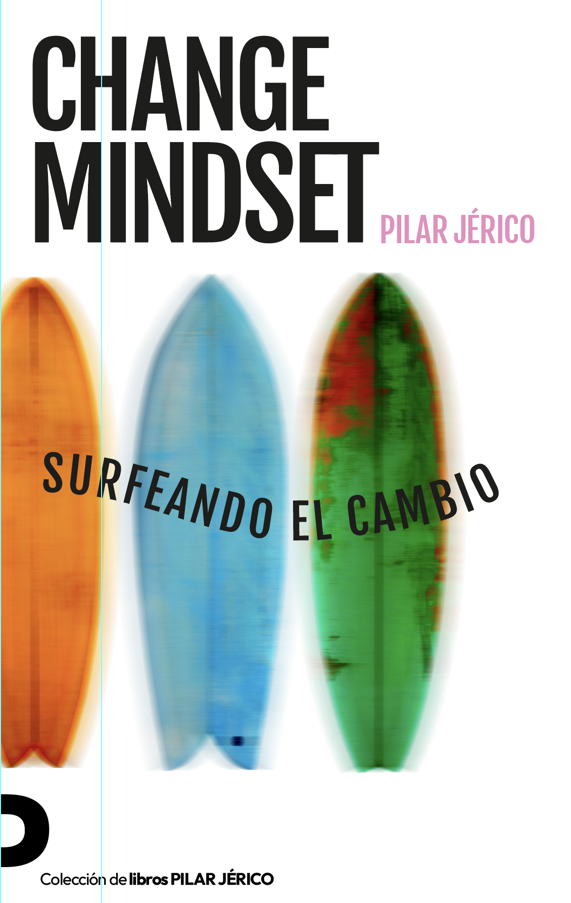 Portada del libro Change mindset de pilar jerico